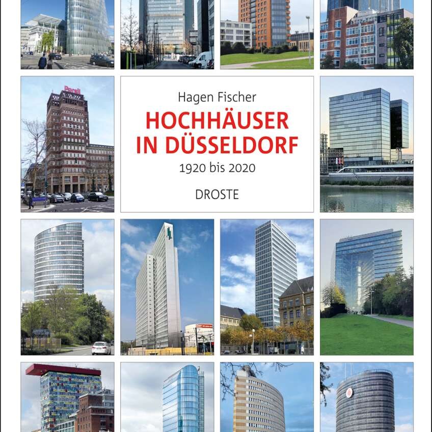 Hochhäuser uai, , Buchtipp: Hochhäuser in Düsseldorf - 1920 bis 2020